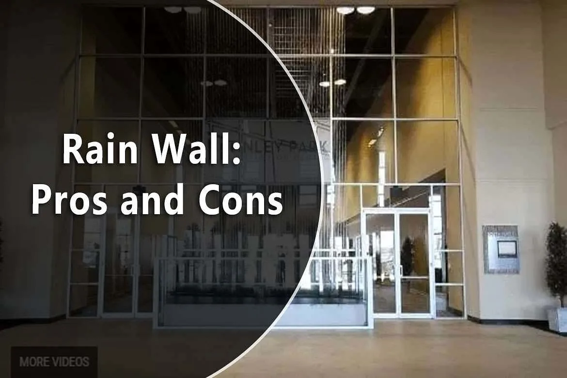 Rain Wall: Pros and Cons