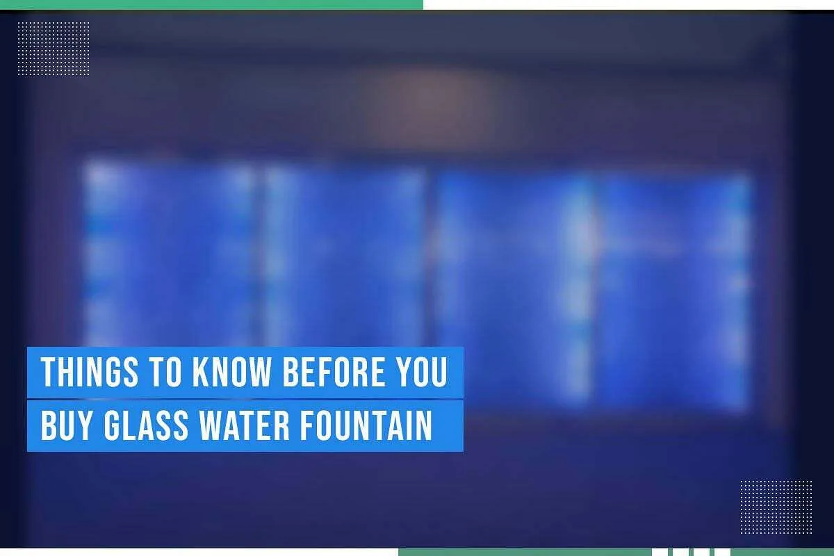 Things To Know Before You Buy Glass Water Fountain