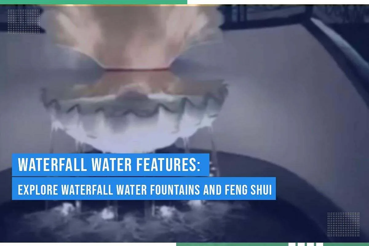 Waterfall Water Features Explore Waterfall Water Fountains And Feng Shui